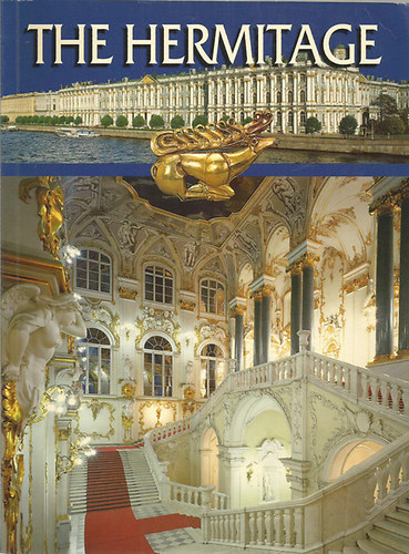 The Hermitage - A Stroll around the Halls and Galleries