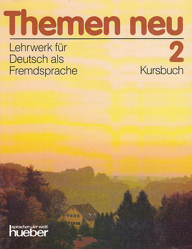 Hartmut Aufderstrasse; Heiko Bock; Jutta M�ller; Helmut M�ller - Themen neu 2. Lehrwerk f�r Deutsch als Fremdsprache Kursbuch + Arbeitsbuch