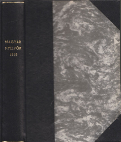 Lőrincze Lajos - Magyar nyelvőr 1979 évi teljes évfolyam (egybekötve )
