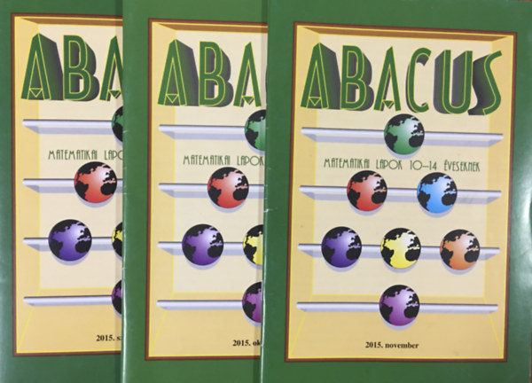 Abacus - Matematikai lapok 10-14 �veseknek (2015.09. + 2015.10. + 2015.11.) - 3 k�tet