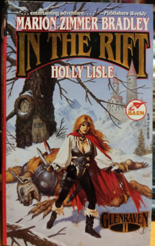 Holly Lisle Marion Zimmer Bradley - Glenraven II: In the Rift