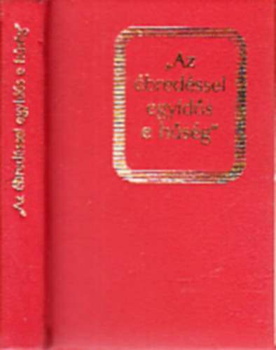 "Az bredssel egyids e hsg"- miniknyv