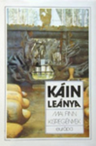 Pap Éva szerk. - Káin leánya - Mai finn kisregények