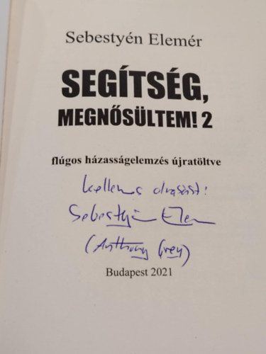 Sebestyn Elemr - Segtsg, megnsltem! 2.