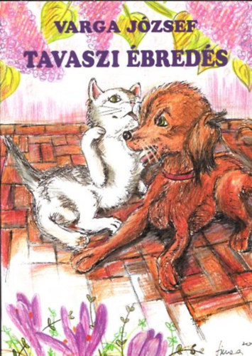 Varga J�zsef - Tavaszi �bred�s (gyermekversek)