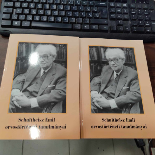 Schultheisz Emil orvostörténeti tanulmányai I-II.