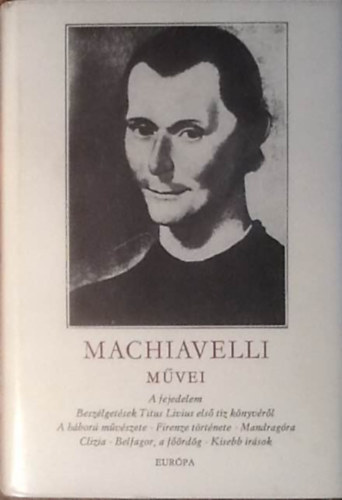 Niccolo Machiavelli - Niccolo Machiavelli m�vei  2    - Firenze t�rt�nete