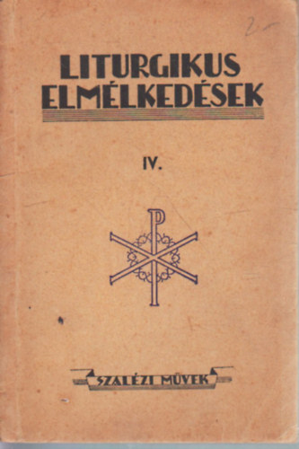 Liturgikus elmélkedések IV.