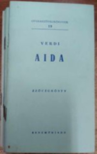 Operaszvegknyvek csomag (11 fzet): 19. Verdi - Aida + 21. Wagner - Tannhauser + 22. Wagner - Walkr + 25. Csajkovszkij - Anyegin + 26. Wagner- A bolyg hollandi + 32. D'albert - Hegyek aljn + 34. Donizetti - Lammermoori Lucia + ...