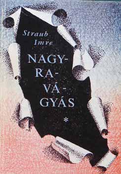 Straub Imre - Nagyravágyás