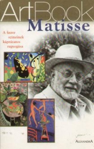 Stefano Zuffi - Matisse: A fauve szneinek kprzatos ragyogsa (Art Book 6.)