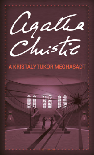 Agatha Christie - A kristlytkr meghasadt