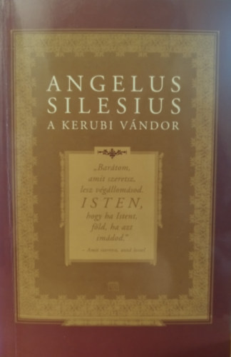 Angelus Silesius - A kerubi v�ndor - �j, b�v�tett kiad�s