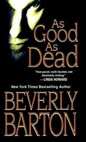 Beverly Barton - As Good As Dead