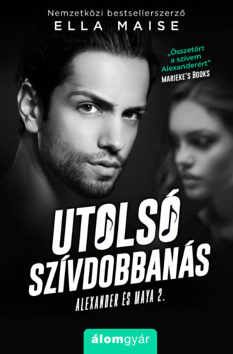 Ella Maise - Utols� sz�vdobban�s