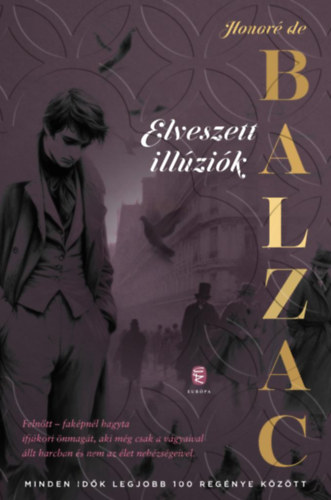 Honor de Balzac - Elveszett illzik