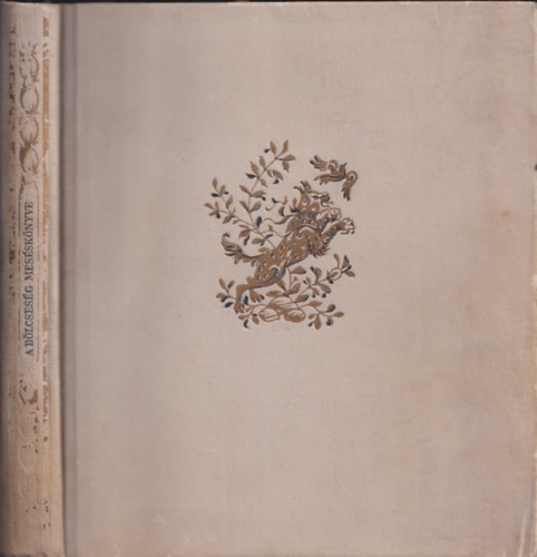 Szulhan-Szaba Orbeliani - A b�lcsess�g mes�sk�nyve