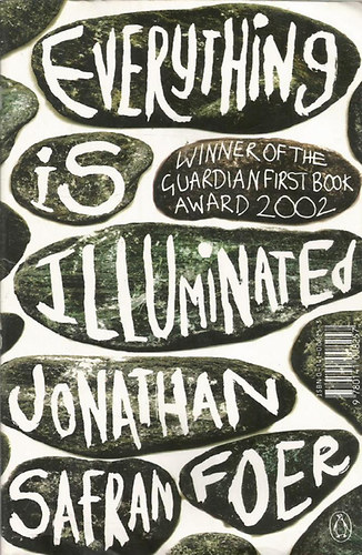 Jonathan Safran Foer - Everything is illuminated