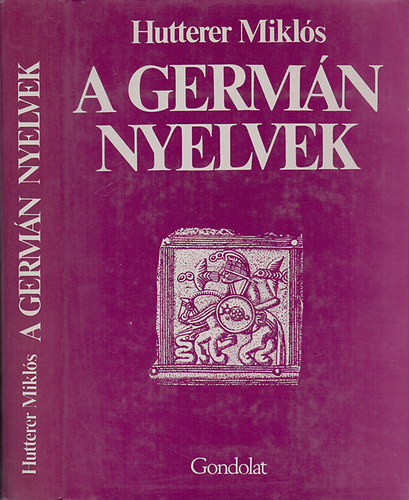 Hutterer Mikl�s - A germ�n nyelvek