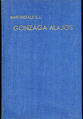 C.C.Martindale S.J. - Gonzága Alajos