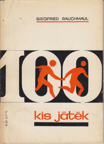 Siegfried Rauchmaul - 100 kis j�t�k