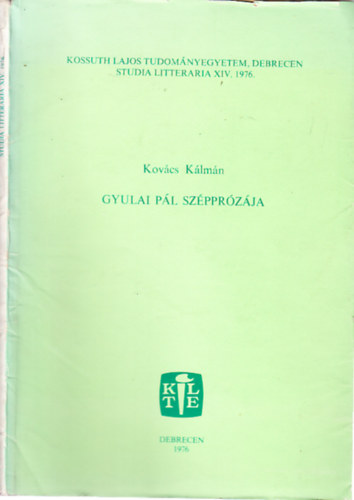 Kovács Kálmán - Gyulai Pál szépprózája (Studia Litteraria XIV. (1976)