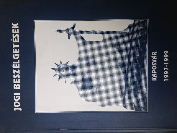 Jogi beszlgetsek - Kaposvr 1997-1999