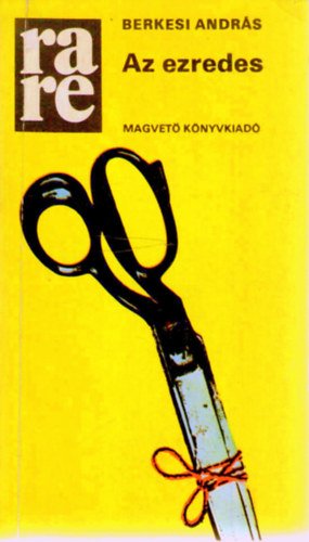 Berkesi András - Az ezredes