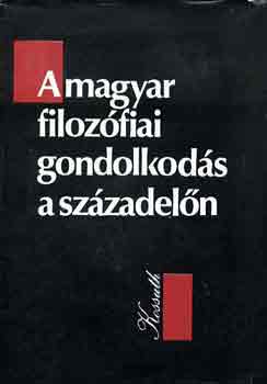 Kiss Endre-Ny�ri J.Krist�f - A magyar filoz�fiai gondolkod�s a sz�zadel�n