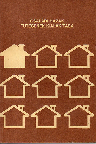 Dr. Varga Istvn - Csaldi hzak ftsnek kialaktsa