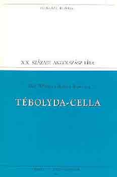 Walt-Browning, Robert Whitman - T�bolyda-cella (V�logatott versek) (populart)