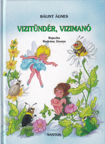 Bálint Ágnes - Vízitündér, vízimanó