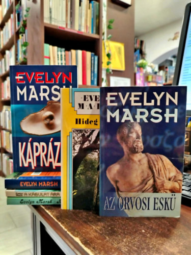 Evelyn Marsh - K�NYVMENT� AJ�NLAT, 6 DB. Evelyn Marsh reg�ny. Hideg �lel�s+ Az orvosi esk�+ K�pr�zat+ A f�lelem �rny�k�ban+ A k�bulat �ra+ A Siva �lel�se