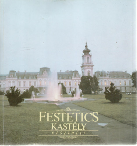 Dr. Czoma László - Festetics kastély - Keszthely