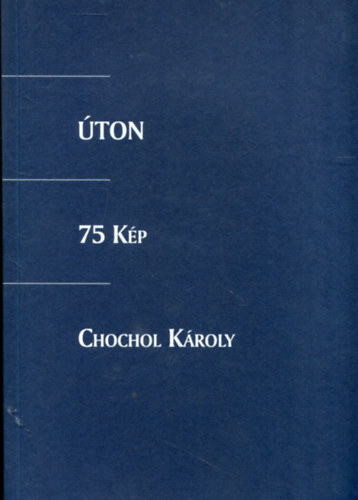 ton- 75 Kp - Chochol Kroly