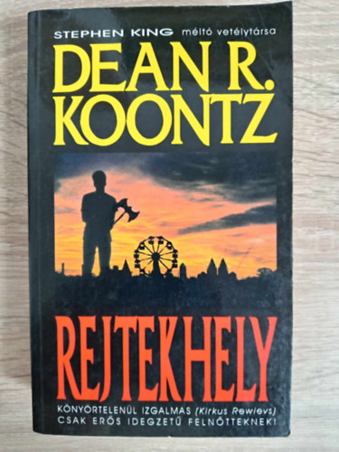 Gbor Anik  Dean R. Koontz (szerk.), Vangel Tibor (ford.) - Rejtekhely (Hideaway) - Vangel Tibor fordtsa