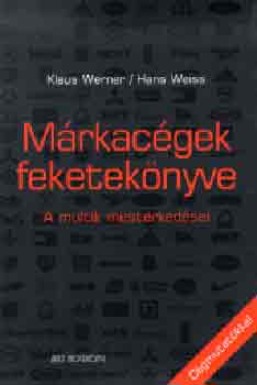 Werner-Weiss - Márkacégek feketekönyve