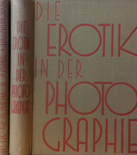 Erich Wulffen - Die Erotik in der Photographie