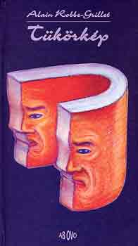 Alain Robbe-Grillet - T�k�rk�p