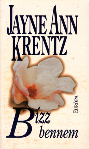 Jayne Ann Krentz - Bzz bennem