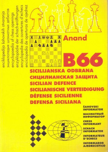 Aleksandar Matanovic  (szerk.) - Enciklopedija Sahovskih Otvaranja B66 (Sicilijanska odbrana)
