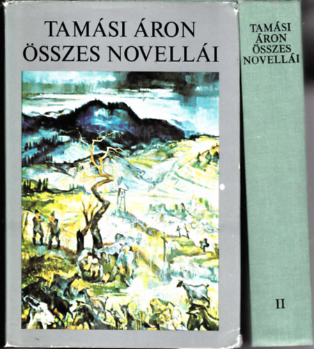 Z. Szalai S�ndor  Tam�si �ron (szerk.) - Tam�si �ron �sszes novell�i I-II. (Nagy Imre rajzaival)