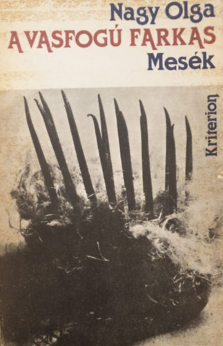 A vasfog� farkas - Mes�k