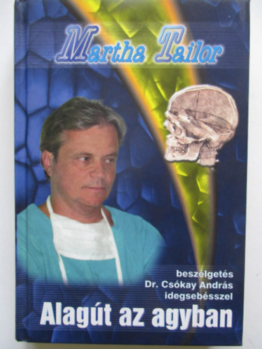 Cs�kay Andr�s - Alag�t az agyban