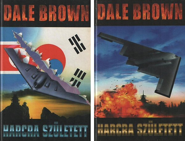 Dale Brown - Harcra szletett I-II.