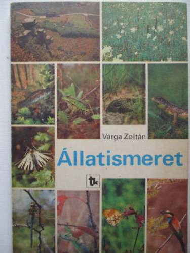 Dr. Varga Zoltn - llatismeret