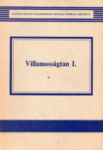 Dr. Selmeczi-Schn�ller - Villamoss�gtan I.