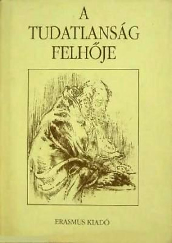 Erasmus - A tudatlanság felhője