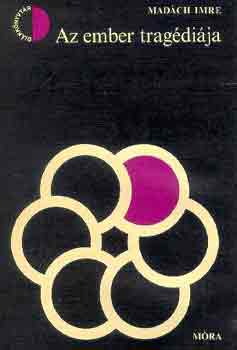 Mad�ch Imre - Az ember trag�di�ja