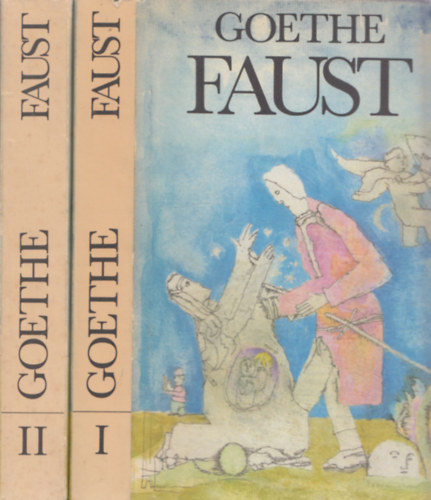 Goethe - Faust I-II. (magyar nyelv�)